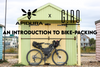 EVENT - 'AN INTRODUCTION TO BIKE-PACKING' WITH APIDURA - Wed March 27th - 7PM